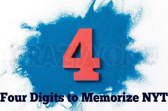 Four Digits to Memorize NYT