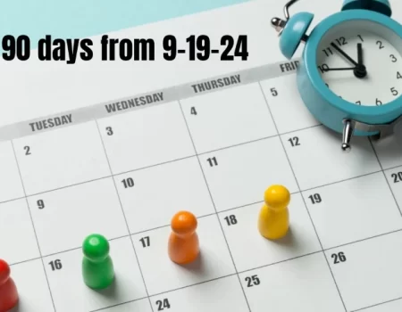 Calendar showing 90 Days from 9-19-24, highlighting December 18, 2024, as the target date for goal achievement.